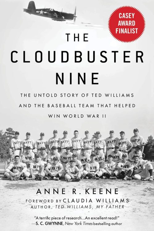 Cloudbuster Nine: The Untold Story of Ted Williams and the Baseball Team That Helped Win World War II Paperback – April 21, 2020